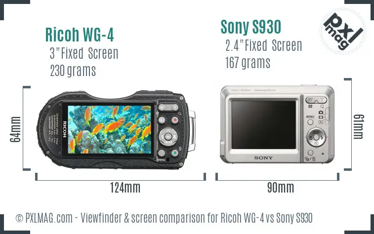 Ricoh WG-4 vs Sony S930 Screen and Viewfinder comparison
