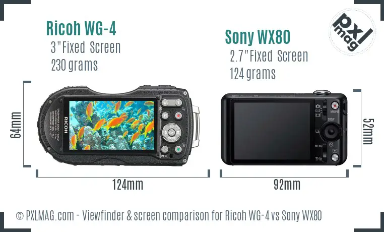 Ricoh WG-4 vs Sony WX80 Screen and Viewfinder comparison
