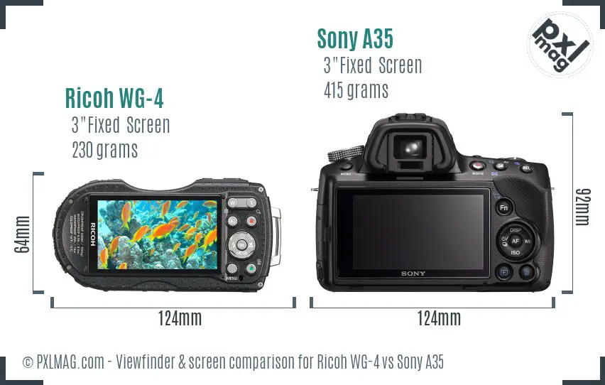 Ricoh WG-4 vs Sony A35 Screen and Viewfinder comparison