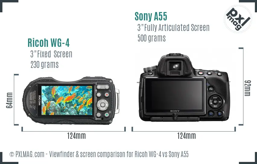 Ricoh WG-4 vs Sony A55 Screen and Viewfinder comparison