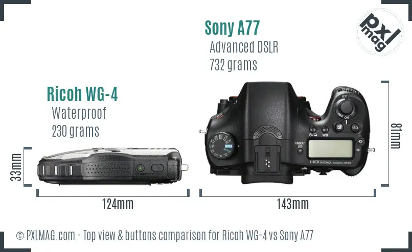 Ricoh WG-4 vs Sony A77 top view buttons comparison