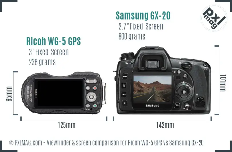 Ricoh WG-5 GPS vs Samsung GX-20 Screen and Viewfinder comparison