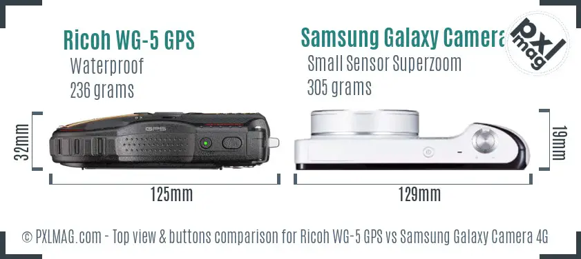 Ricoh WG-5 GPS vs Samsung Galaxy Camera 4G top view buttons comparison