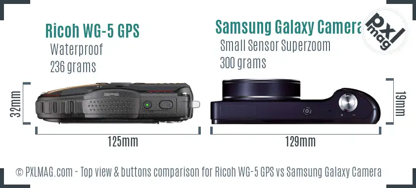 Ricoh WG-5 GPS vs Samsung Galaxy Camera top view buttons comparison