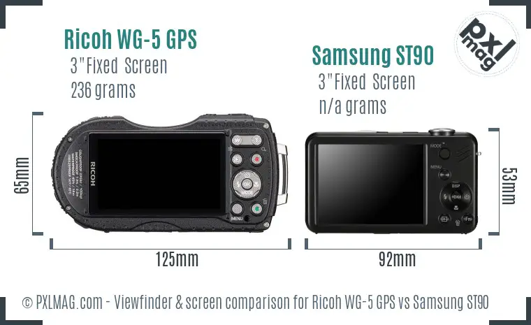 Ricoh WG-5 GPS vs Samsung ST90 Screen and Viewfinder comparison