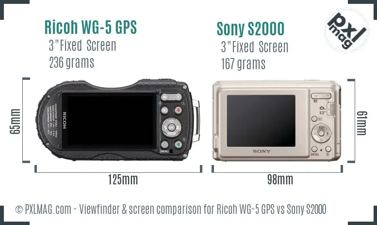 Ricoh WG-5 GPS vs Sony S2000 Screen and Viewfinder comparison