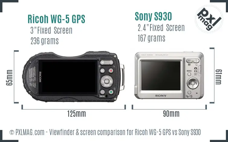 Ricoh WG-5 GPS vs Sony S930 Screen and Viewfinder comparison