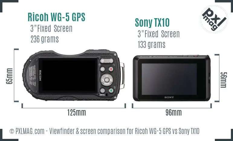 Ricoh WG-5 GPS vs Sony TX10 Screen and Viewfinder comparison