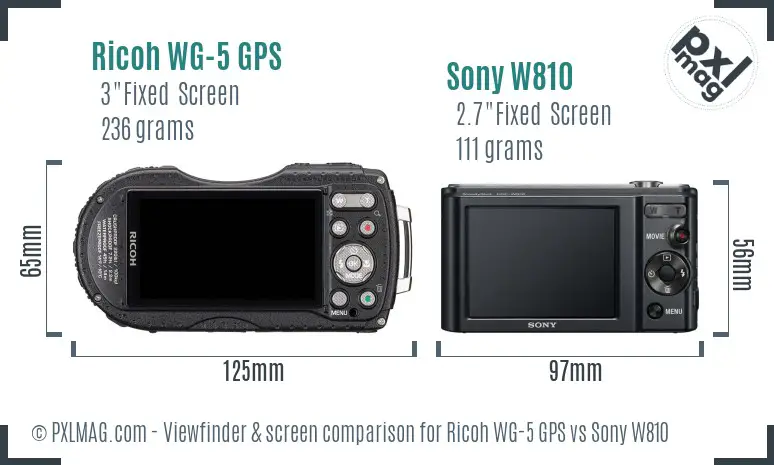 Ricoh WG-5 GPS vs Sony W810 Screen and Viewfinder comparison