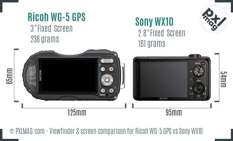 Ricoh WG-5 GPS vs Sony WX10 Screen and Viewfinder comparison