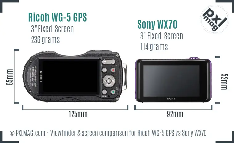 Ricoh WG-5 GPS vs Sony WX70 Screen and Viewfinder comparison