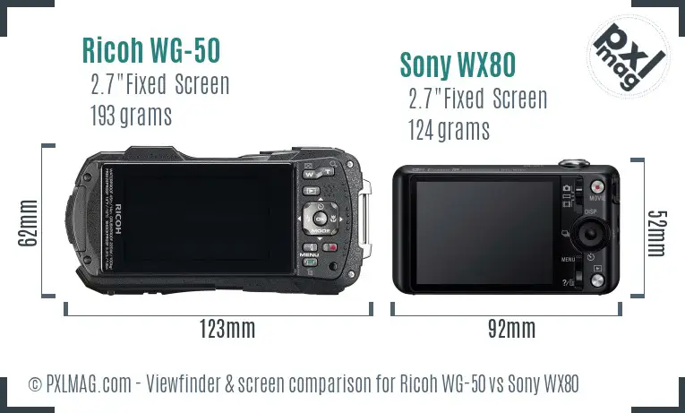 Ricoh WG-50 vs Sony WX80 Screen and Viewfinder comparison
