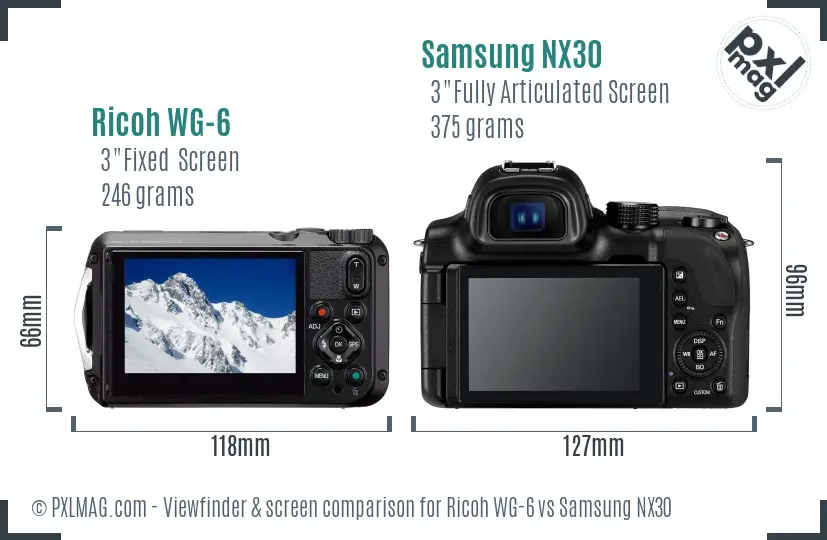 Ricoh WG-6 vs Samsung NX30 Screen and Viewfinder comparison