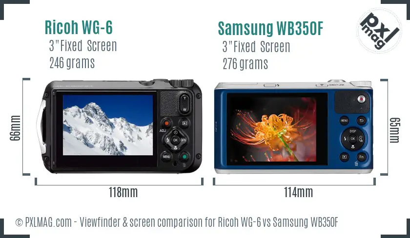 Ricoh WG-6 vs Samsung WB350F Screen and Viewfinder comparison