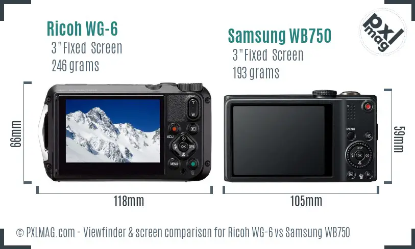 Ricoh WG-6 vs Samsung WB750 Screen and Viewfinder comparison