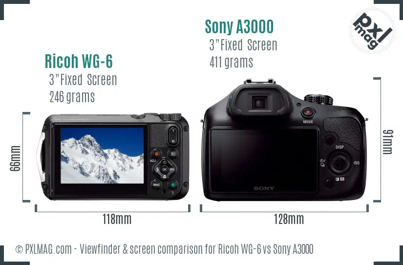 Ricoh WG-6 vs Sony A3000 Screen and Viewfinder comparison
