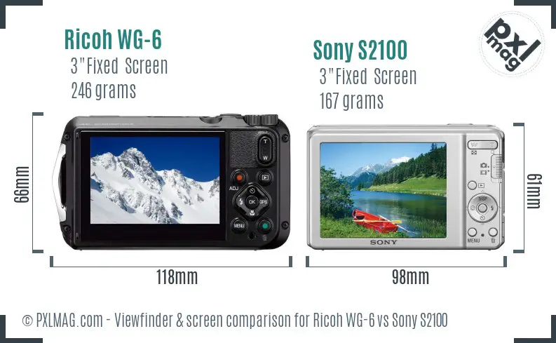 Ricoh WG-6 vs Sony S2100 Screen and Viewfinder comparison