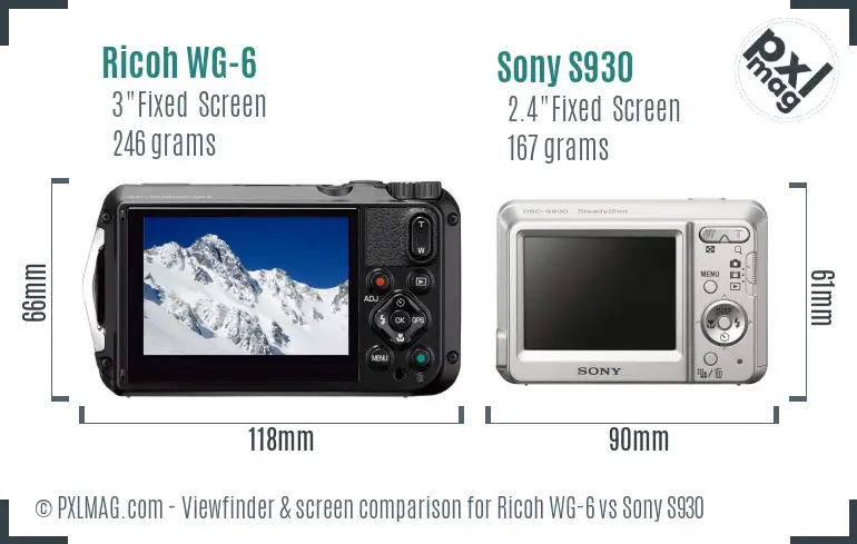 Ricoh WG-6 vs Sony S930 Screen and Viewfinder comparison
