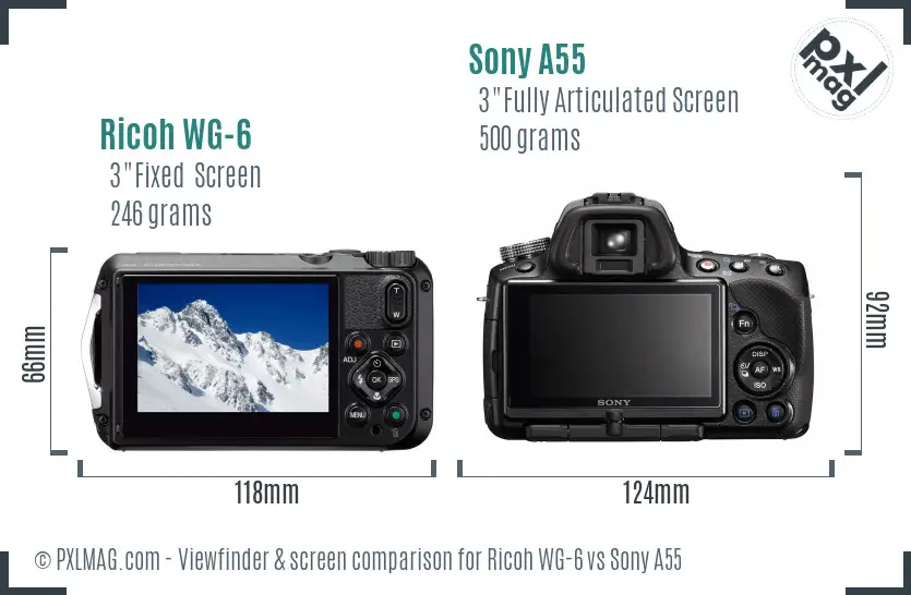 Ricoh WG-6 vs Sony A55 Screen and Viewfinder comparison
