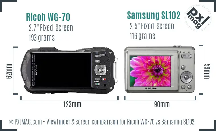 Ricoh WG-70 vs Samsung SL102 Screen and Viewfinder comparison