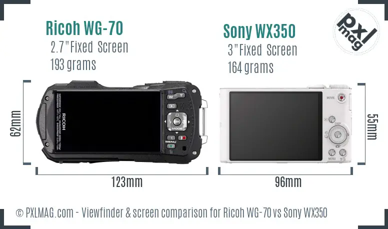Ricoh WG-70 vs Sony WX350 Screen and Viewfinder comparison