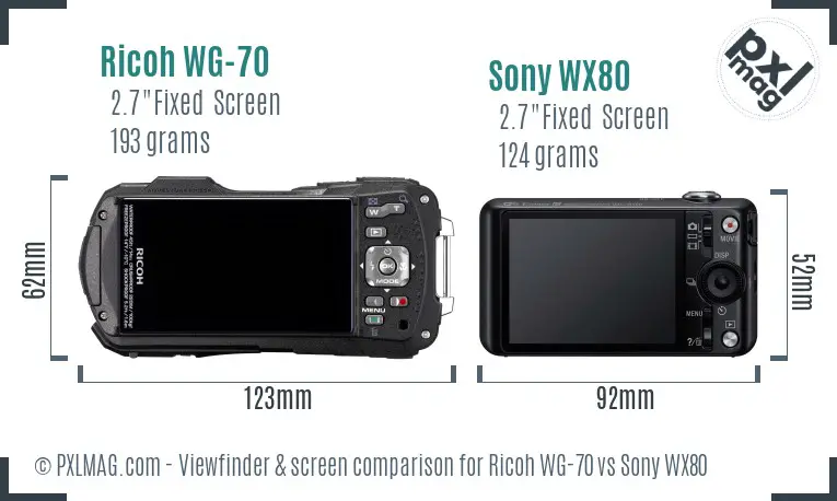 Ricoh WG-70 vs Sony WX80 Screen and Viewfinder comparison