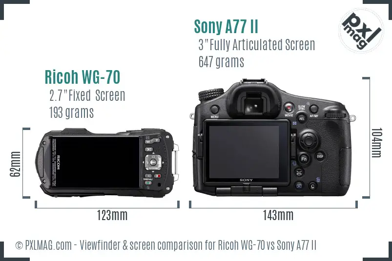 Ricoh WG-70 vs Sony A77 II Screen and Viewfinder comparison