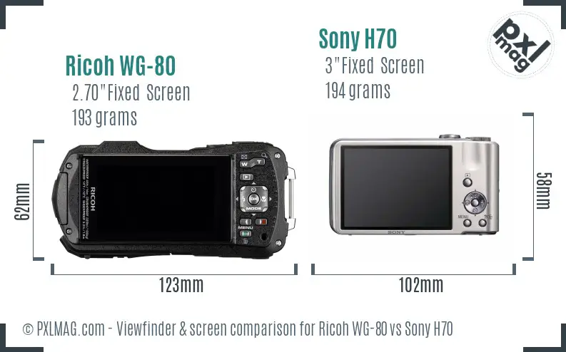 Ricoh WG-80 vs Sony H70 Screen and Viewfinder comparison