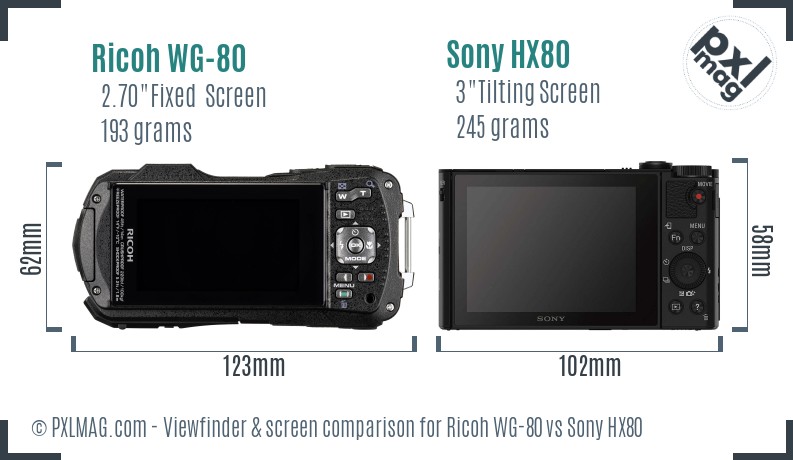 Ricoh WG-80 vs Sony HX80 Screen and Viewfinder comparison