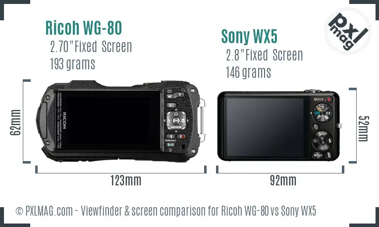 Ricoh WG-80 vs Sony WX5 Screen and Viewfinder comparison