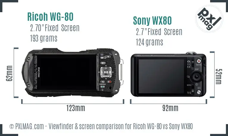 Ricoh WG-80 vs Sony WX80 Screen and Viewfinder comparison