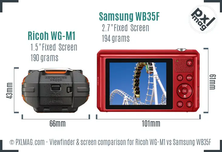 Ricoh WG-M1 vs Samsung WB35F Screen and Viewfinder comparison Ricoh WG-M1 vs Samsung WB35F Screen and Viewfinder comparison