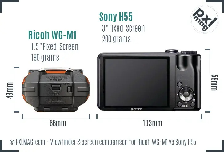 Ricoh WG-M1 vs Sony H55 Screen and Viewfinder comparison