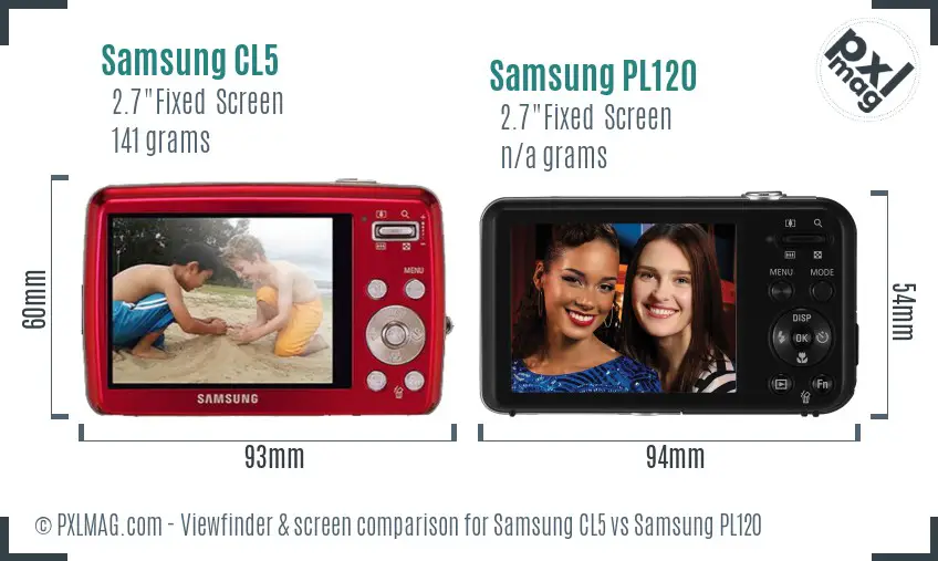Samsung CL5 vs Samsung PL120 Screen and Viewfinder comparison