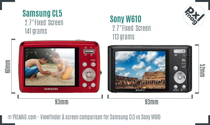 Samsung CL5 vs Sony W610 Screen and Viewfinder comparison