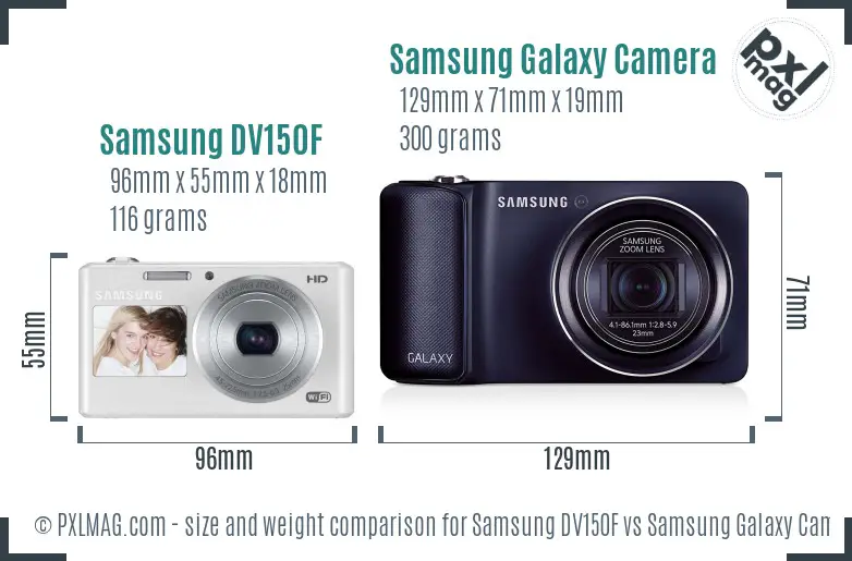 Samsung DV150F vs Samsung Galaxy Camera size comparison