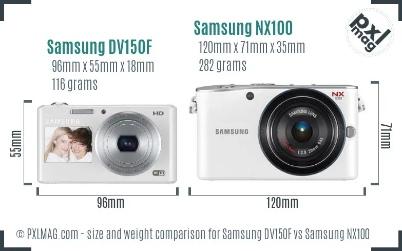 Samsung DV150F vs Samsung NX100 size comparison
