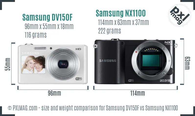 Samsung DV150F vs Samsung NX1100 size comparison