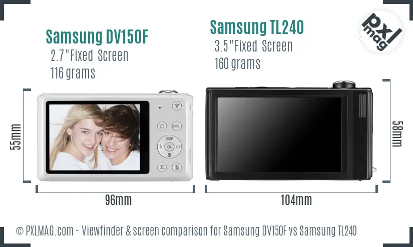 Samsung DV150F vs Samsung TL240 Screen and Viewfinder comparison