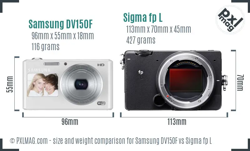 Samsung DV150F vs Sigma fp L size comparison