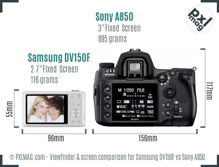 Samsung DV150F vs Sony A850 Screen and Viewfinder comparison