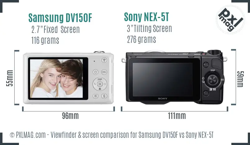 Samsung DV150F vs Sony NEX-5T Screen and Viewfinder comparison