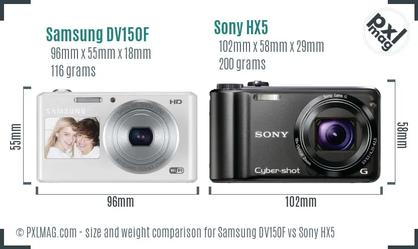 Samsung DV150F vs Sony HX5 size comparison