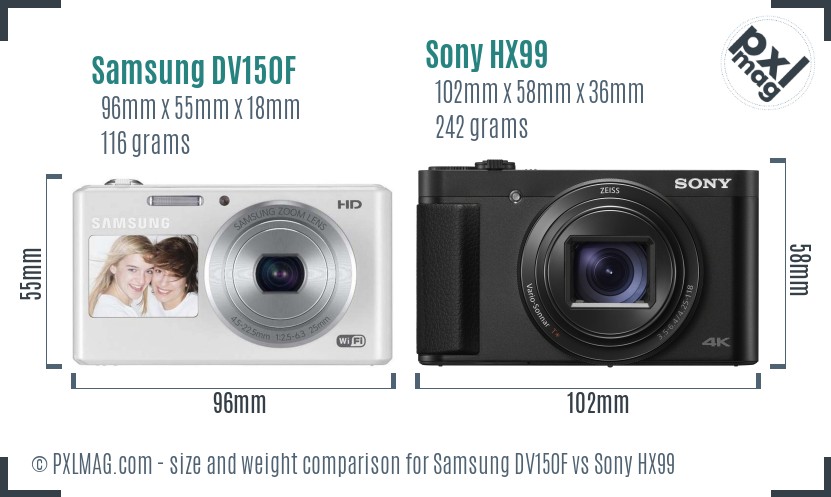 Samsung DV150F vs Sony HX99 size comparison