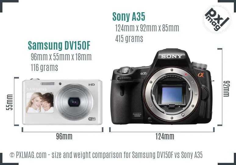 Samsung DV150F vs Sony A35 size comparison