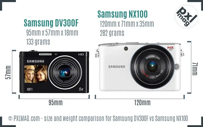 Samsung DV300F vs Samsung NX100 size comparison