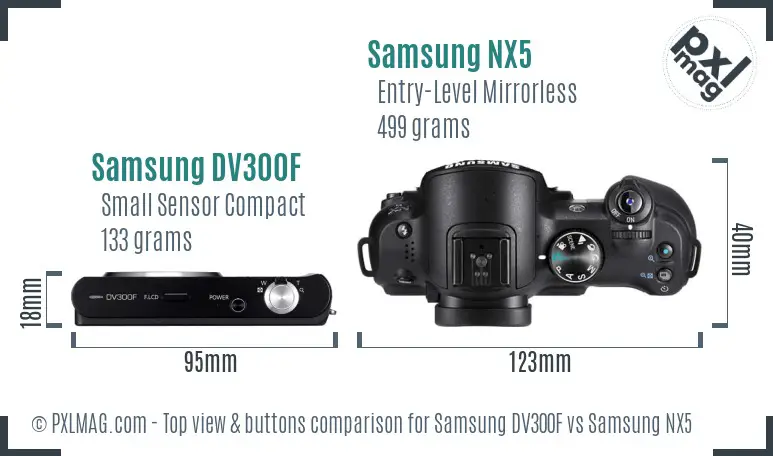 Samsung DV300F vs Samsung NX5 top view buttons comparison