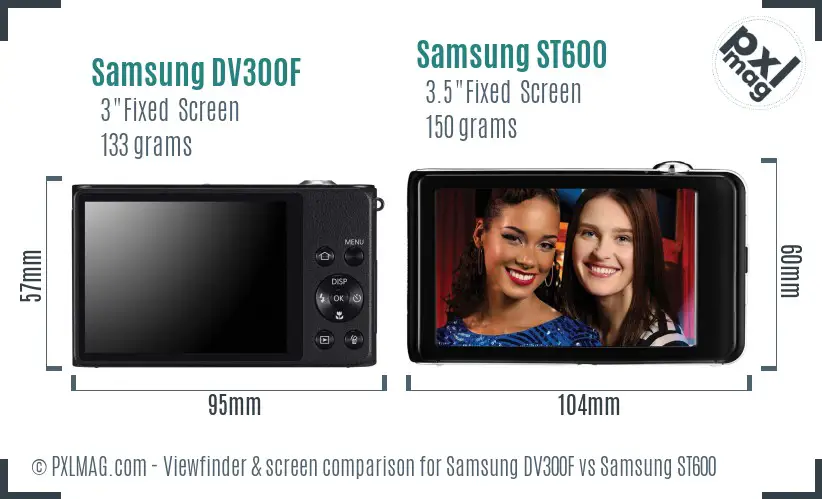 Samsung DV300F vs Samsung ST600 Screen and Viewfinder comparison