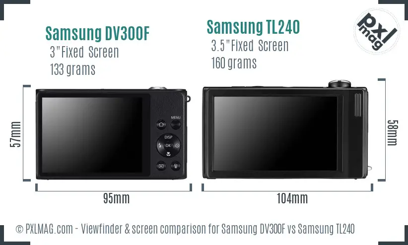 Samsung DV300F vs Samsung TL240 Screen and Viewfinder comparison