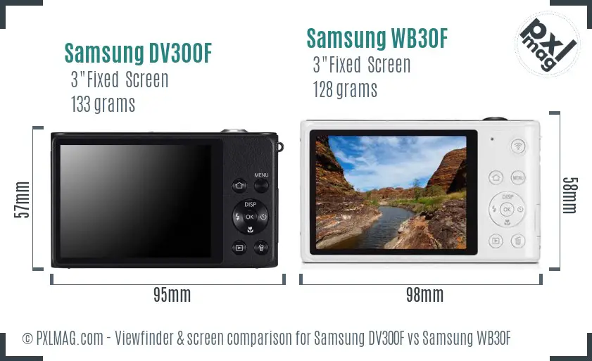 Samsung DV300F vs Samsung WB30F Screen and Viewfinder comparison